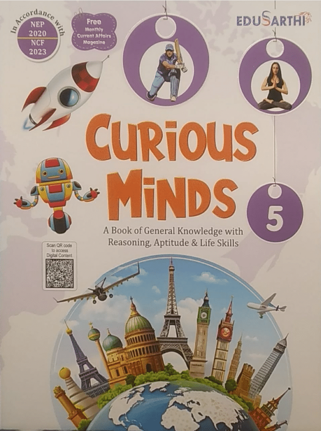     			CURIOUS MINDS A BOOK OF G.K. CLASS 5