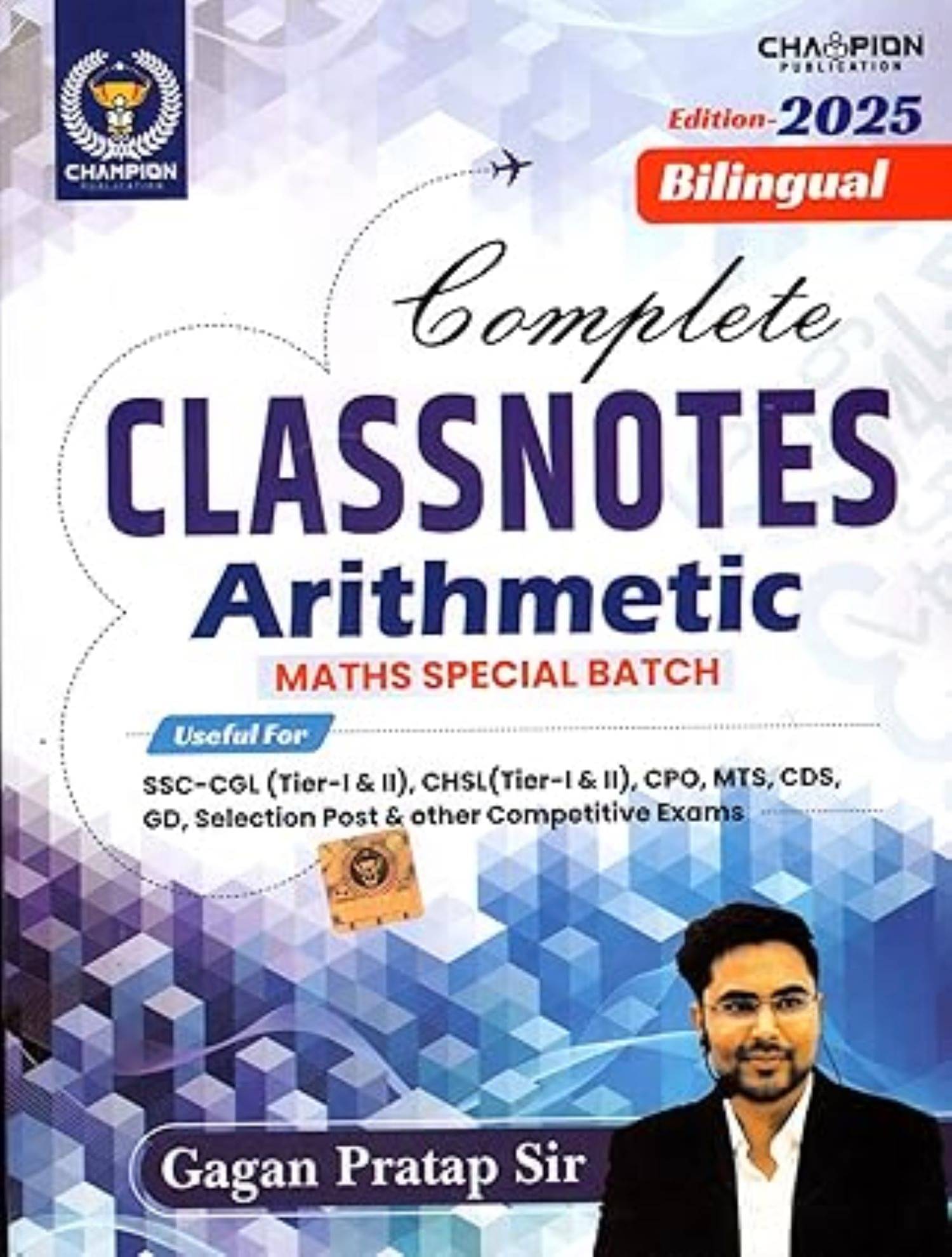     			Complete Class Notes Arithmetic Maths | Maths Special Batch | Gagan Pratap Sir | Bilingual | Edition - 2025