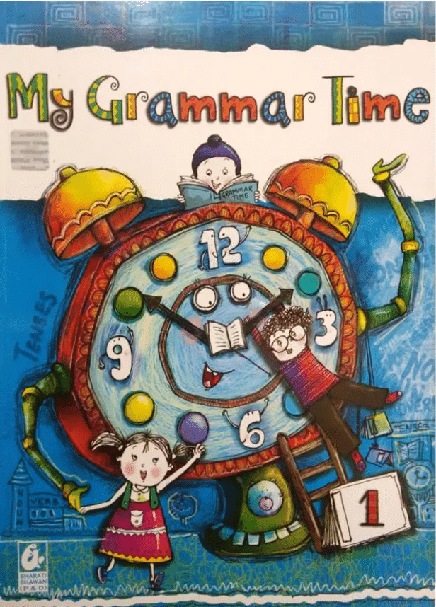 MY GRAMMAR TIME CLASS 1 MY GRAMMAR TIME CLASS 1