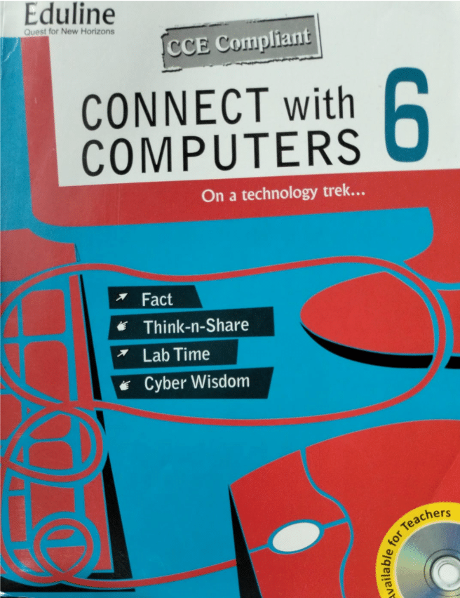     			CONNECT WITH COMPUTERS CLASS 6