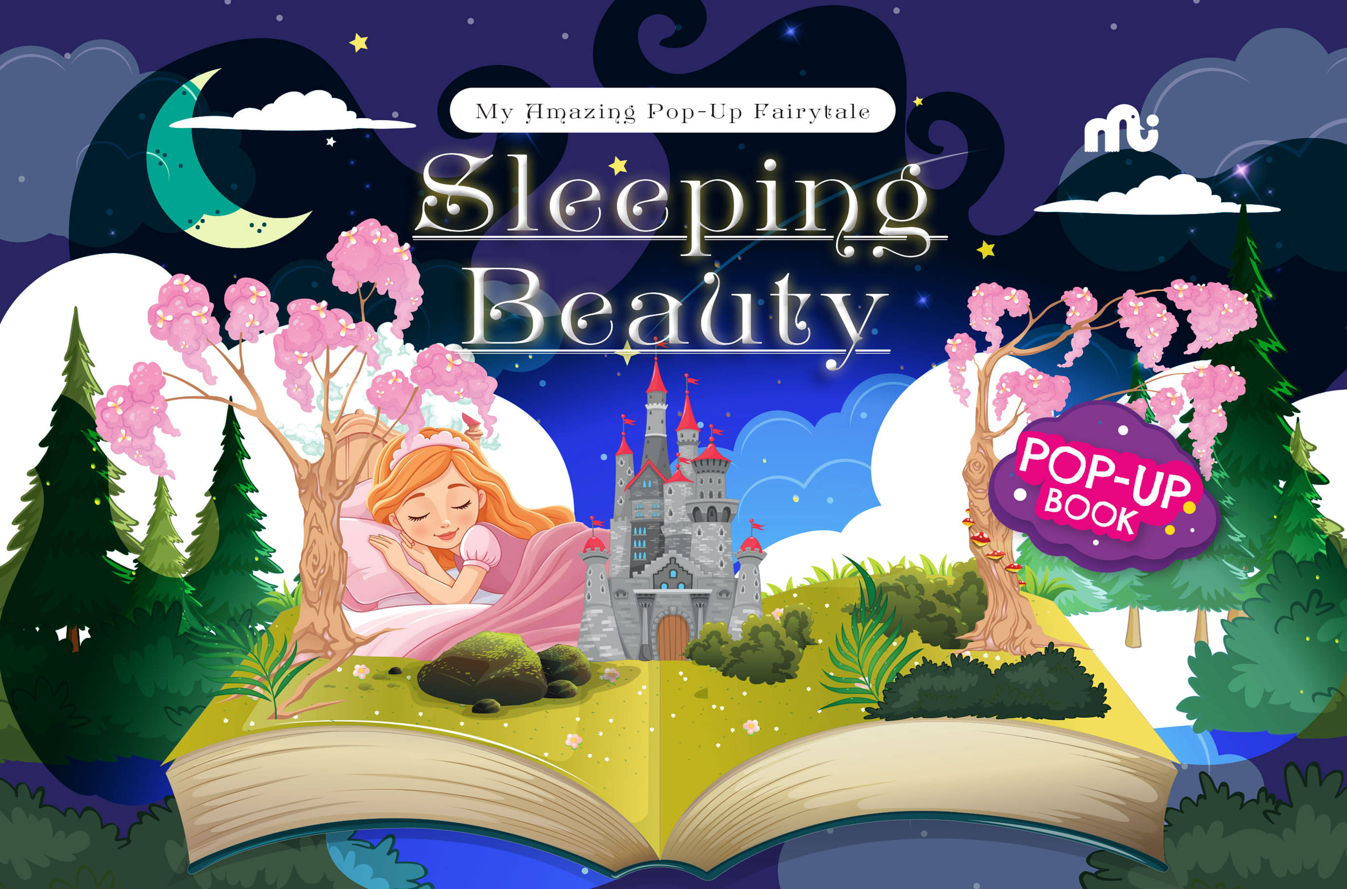 My Amazing Pop-Up Fairytale: Sleeping Beauty My Amazing Pop-Up Fairytale: Sleeping Beauty