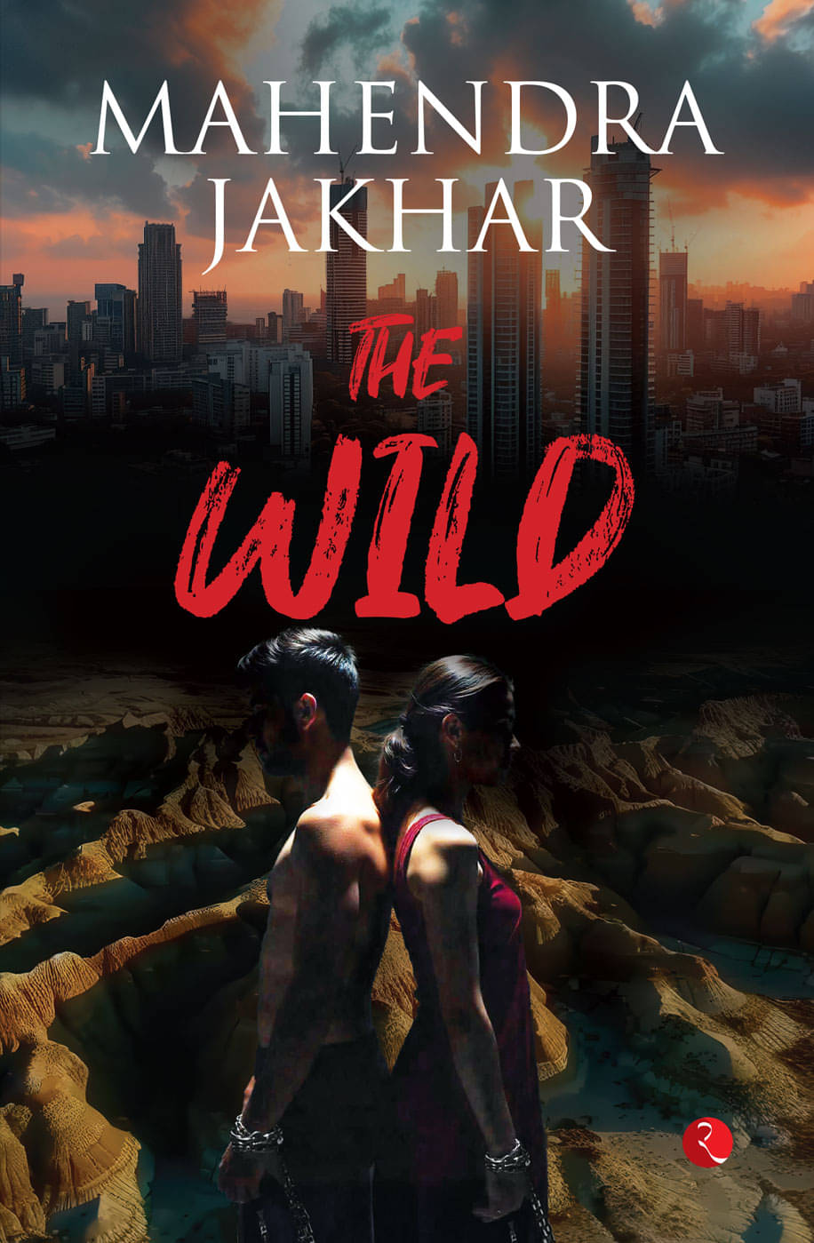     			The Wild By Mahendra Jakhar