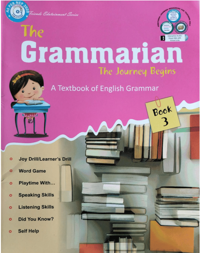 THE GRAMMARIAN THE JOURNEY BEGINS CLASS 3 THE GRAMMARIAN THE JOURNEY BEGINS CLASS 3