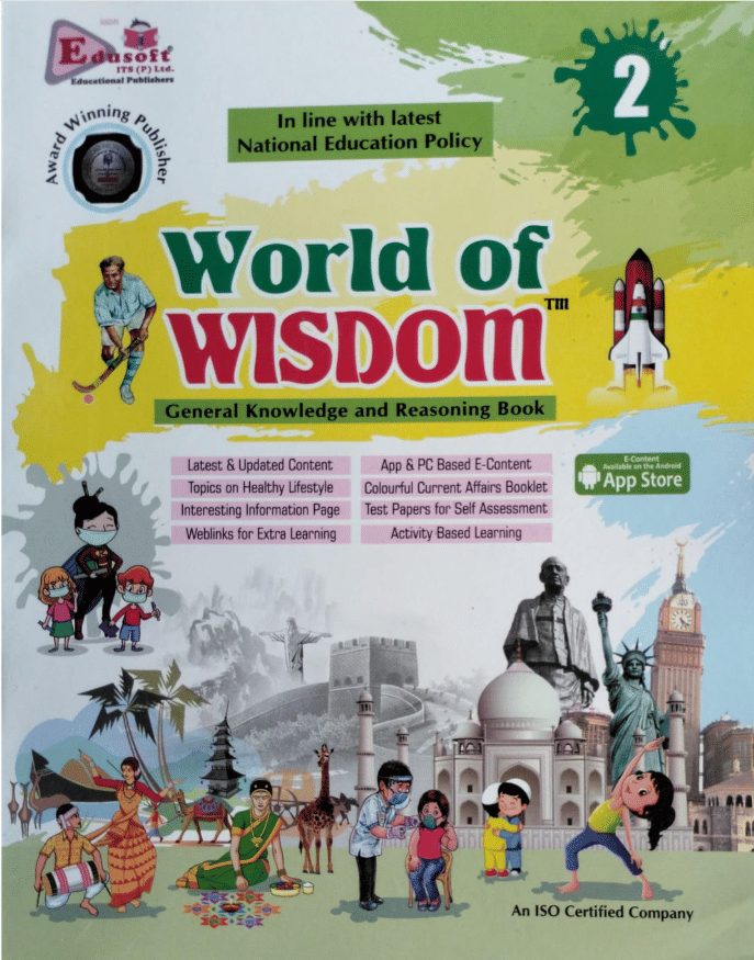 WORLD OF WISDOM CLASS 2 ( G.K. AND REASONING BOOK ) WORLD OF WISDOM CLASS 2 ( G.K. AND REASONING BOOK )