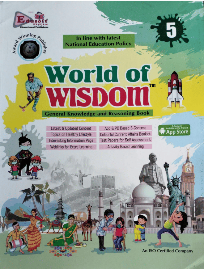 WORLD OF WISDOM CLASS 5 ( G.K. AND REASONING BOOK ) WORLD OF WISDOM CLASS 5 ( G.K. AND REASONING BOOK )