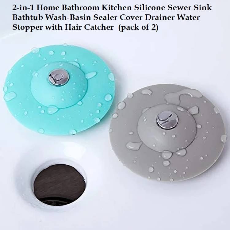     			Dust N Shine 2-in-1 Home Bathroom Kitchen Silicone Sewer Sink Bathtub Wash-Basin Sealer Cover Drainer Water Stopper with Hair Catcher (Pack of 2)