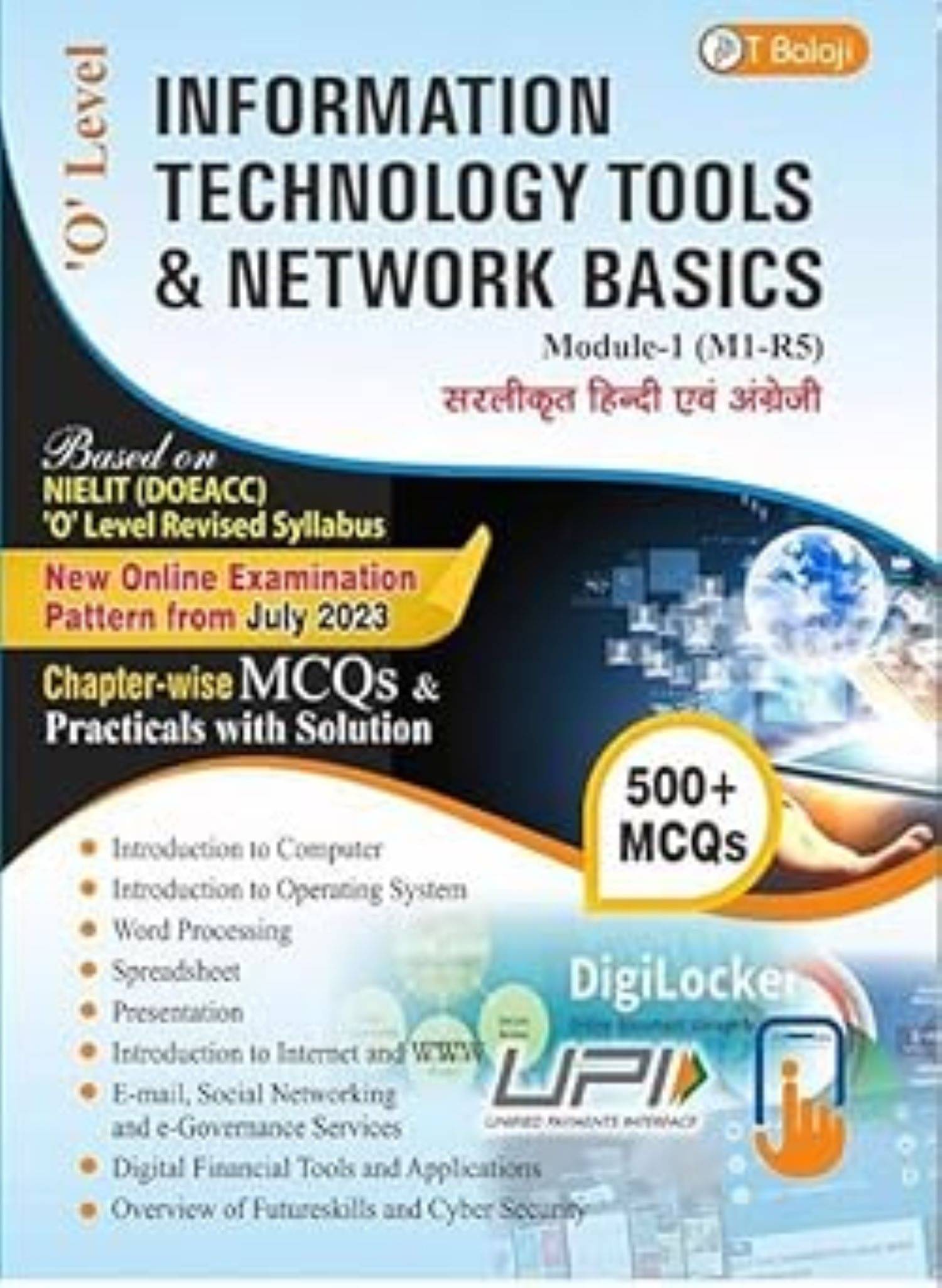 Information Technology Tools & Network Basics 2022-23 O'level Module-1(M1-R5) Information Technology Tools & Network Basics 2022-23 O'level Module-1(M1-R5)