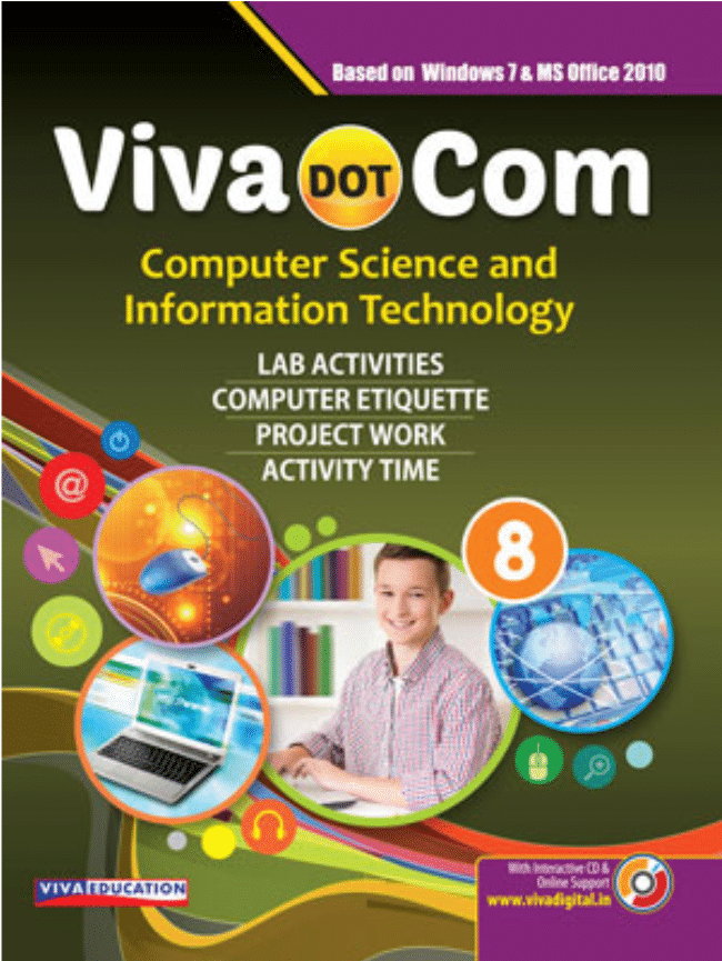 VIVA DOT COM COMPUTER SCIENCE AND IT CLASS 8 VIVA DOT COM COMPUTER SCIENCE AND IT CLASS 8