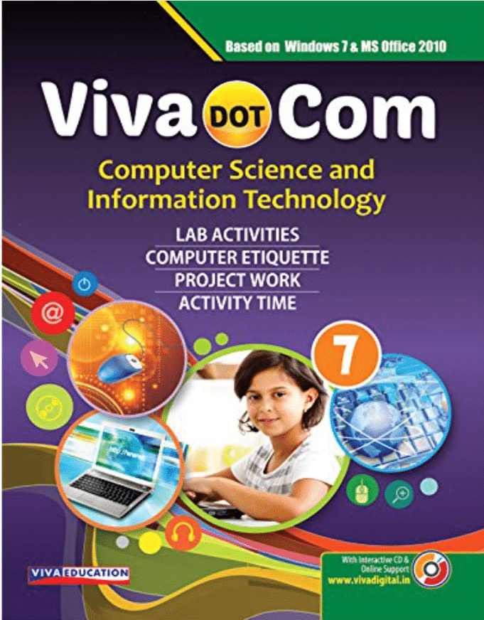 VIVA DOT COM COMPUTER SCIENCE AND IT CLASS 7 VIVA DOT COM COMPUTER SCIENCE AND IT CLASS 7