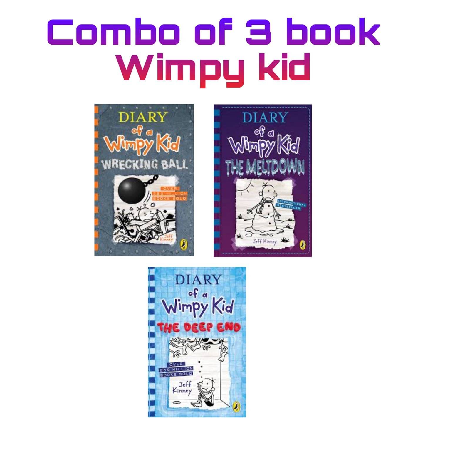 ( Combo Of 3 Books ) Diary of a Wimpy Kid Wrecking Ball & The Meltdown & The Deep Paperback 30 September 2021 ( Combo Of 3 Books ) Diary of a Wimpy Kid Wrecking Ball & The Meltdown & The Deep Paperback 30 September 2021