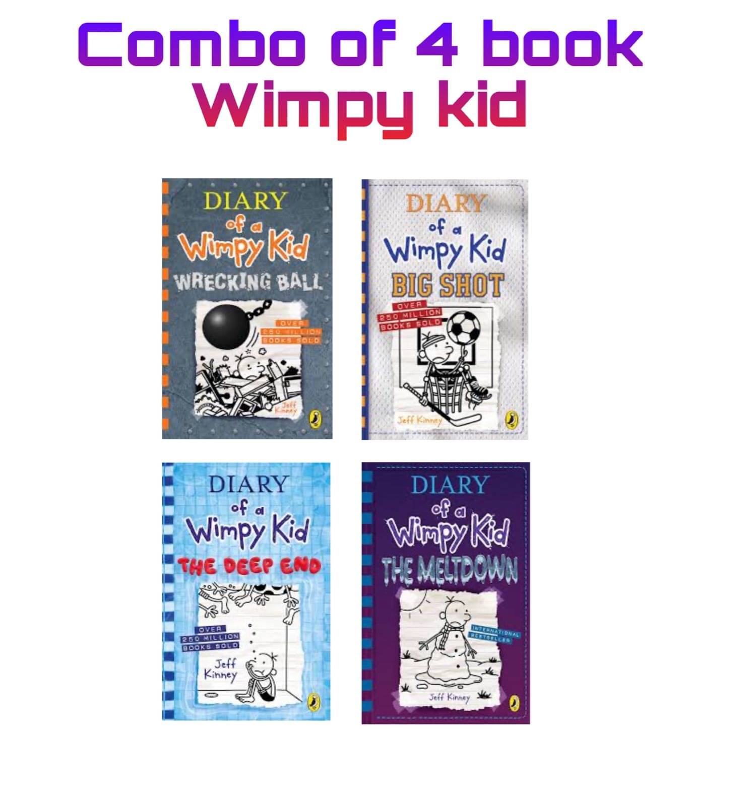 ( Combo Of 4 Books ) Diary of a Wimpy Kid Wrecking Ball & The Meltdown & The Deep End & Big Shot Paperback 30 September 2021 ( Combo Of 4 Books ) Diary of a Wimpy Kid Wrecking Ball & The Meltdown & The Deep End & Big Shot Paperback 30 September 2021