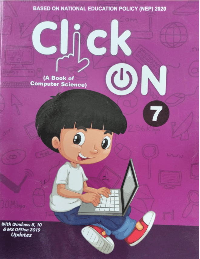 CLICK ON CLASS 7 ( A BOOK OF COMPUTER SCIENCE ) CLICK ON CLASS 7 ( A BOOK OF COMPUTER SCIENCE )