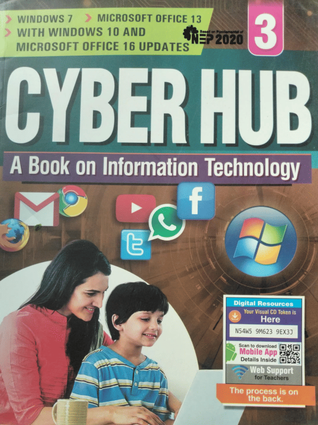 CYBER HUB A BOOK ON INFORMATION TECHNOLOGY CLASS 3 CYBER HUB A BOOK ON INFORMATION TECHNOLOGY CLASS 3