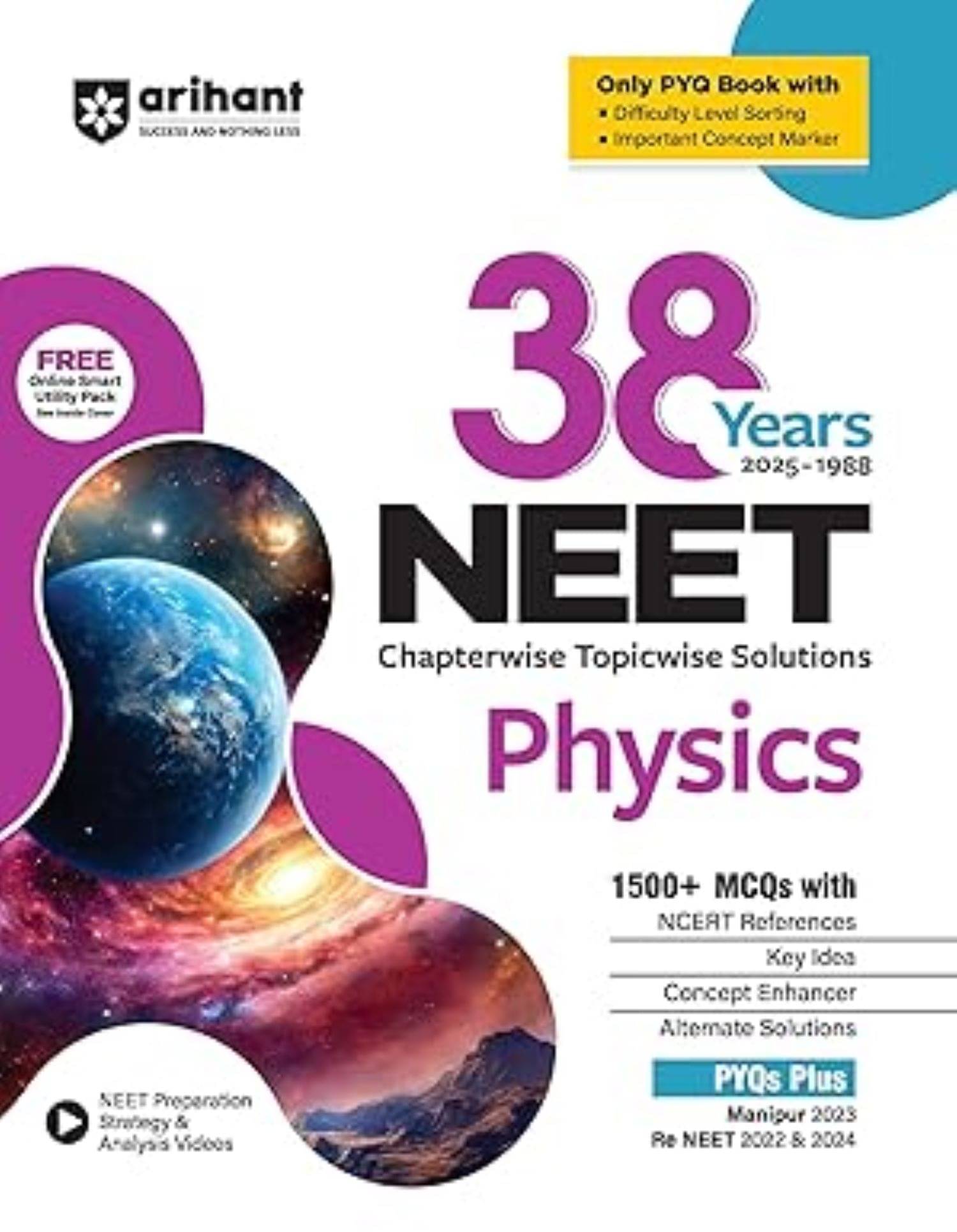 Arihant 38 Years NEET Physics, Chapterwise Topicwise Solved Papers (2025–1988) Arihant 38 Years NEET Physics, Chapterwise Topicwise Solved Papers (2025–1988)