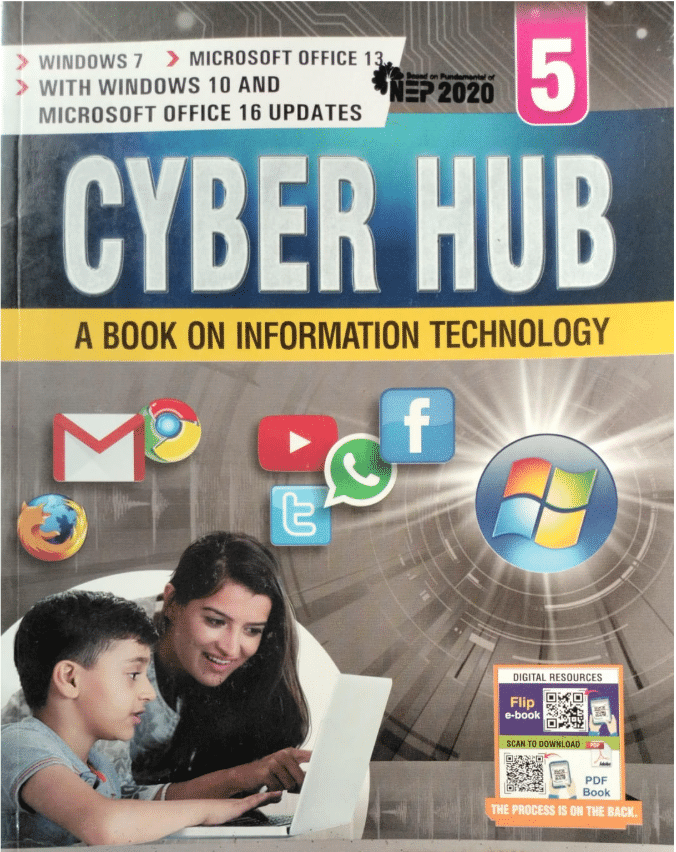     			CYBER HUB A BOOK ON INFORMATION TECHNOLOGY CLASS 5