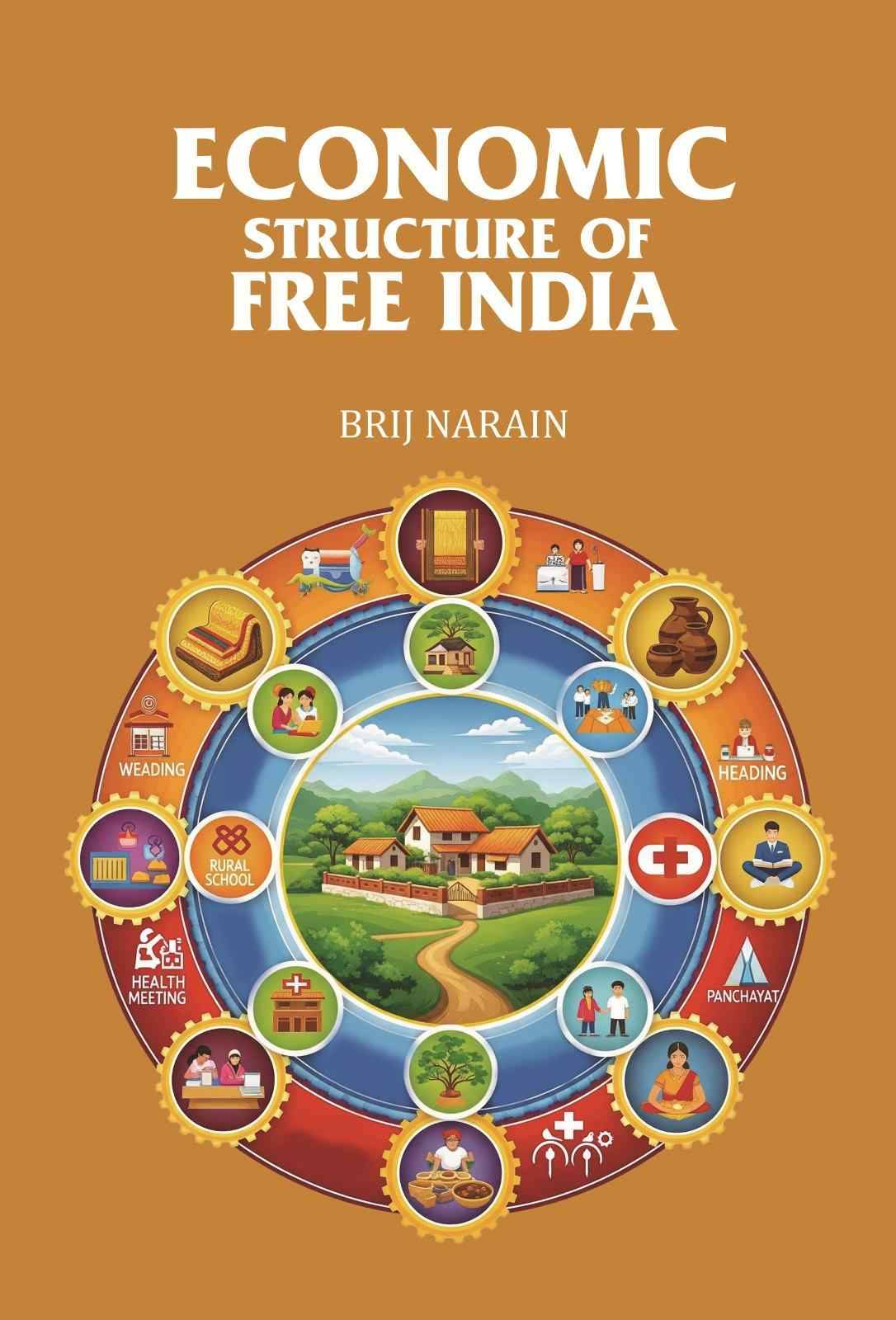    			Economic Structure of Free India [Hardcover]