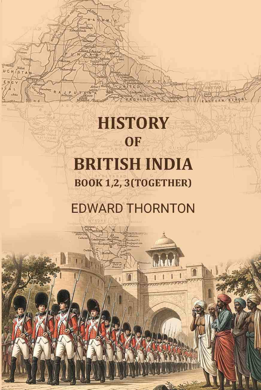     			History of British India: Book 1, 2, 3 (together)