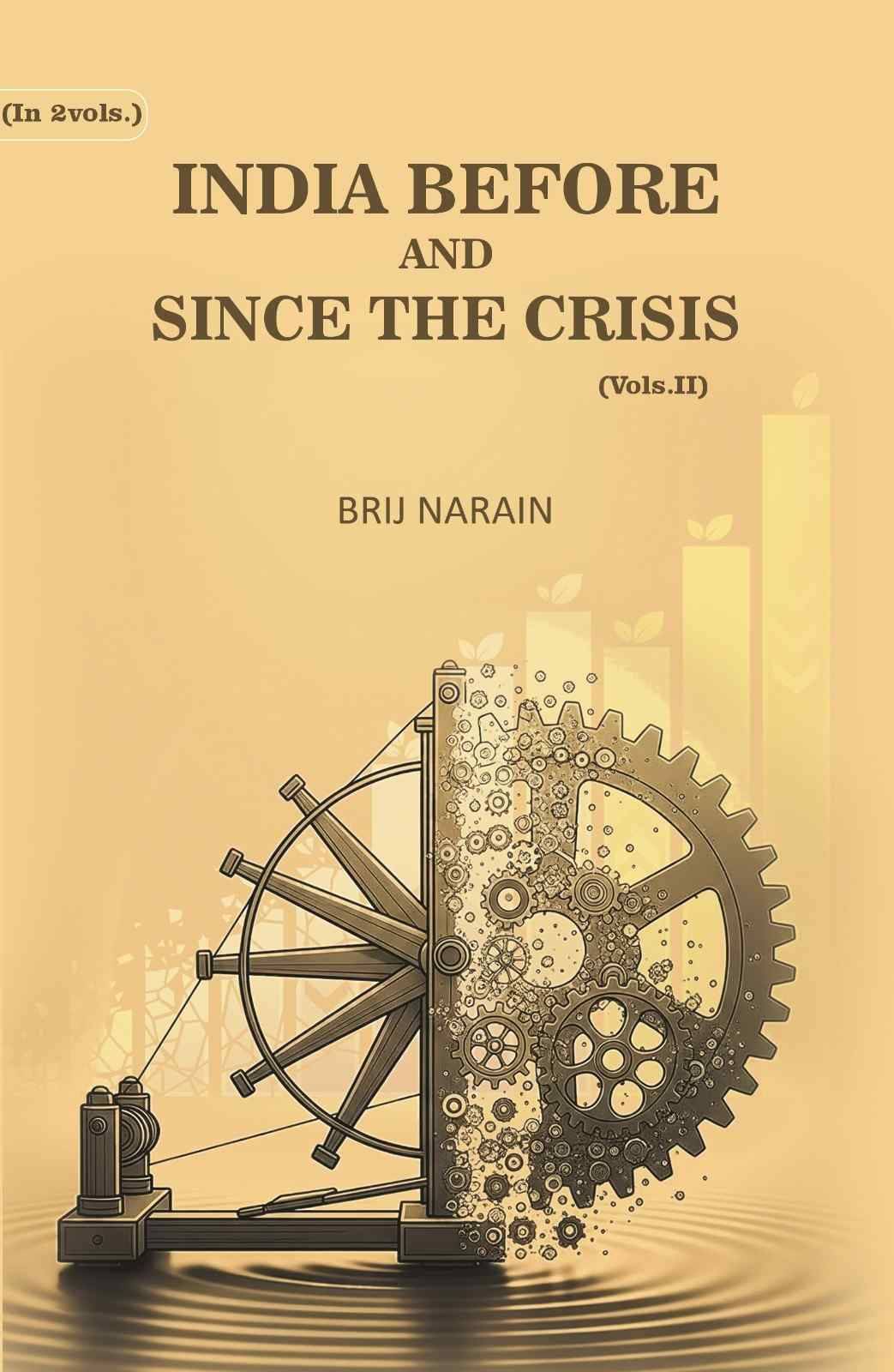     			India Before And Since The Crisis 2nd