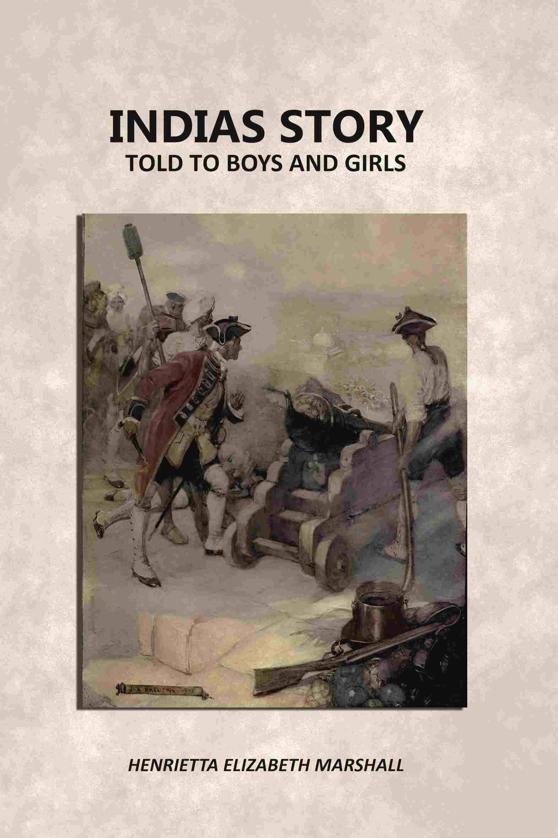     			Indias Story: Told To Boys And Girls [Hardcover]