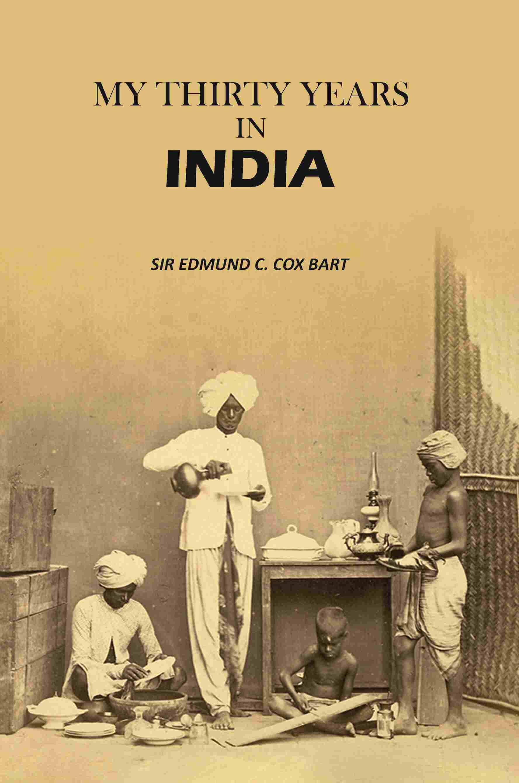     			My Thirty Years in India [Hardcover]
