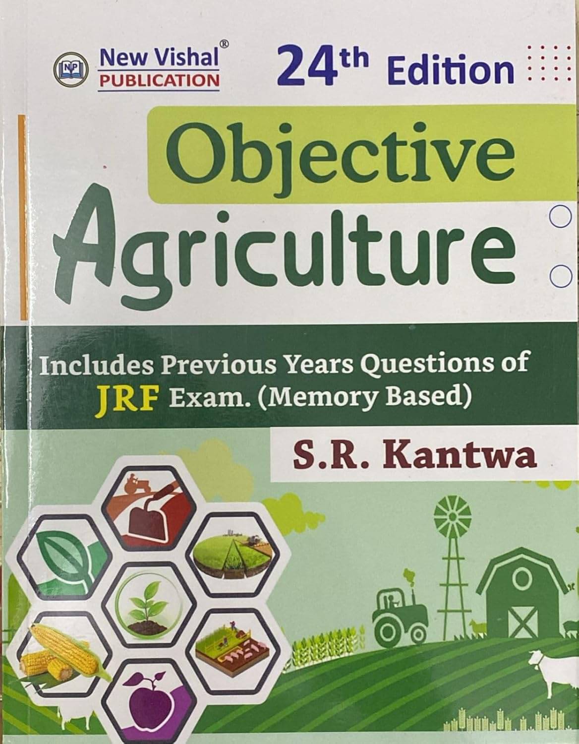     			Objective Agriculture JRF- 24th Edition 2025 [Paperback] S.R.Kantwa Paperback
