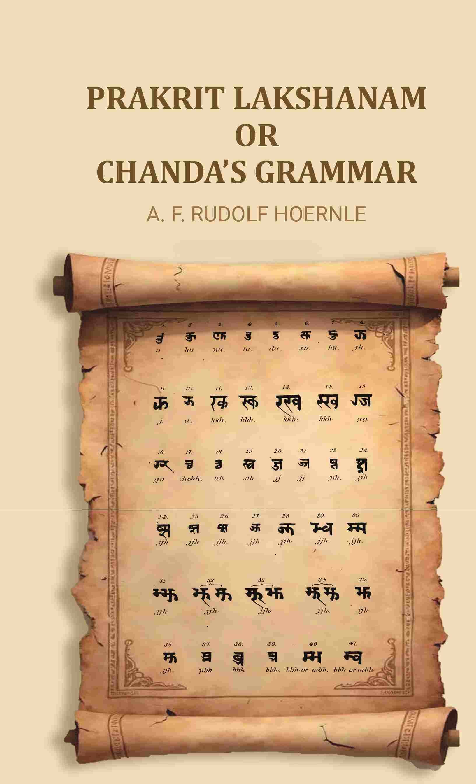     			Prakrit Lakshanam Or Chanda’s Grammar [Hardcover]