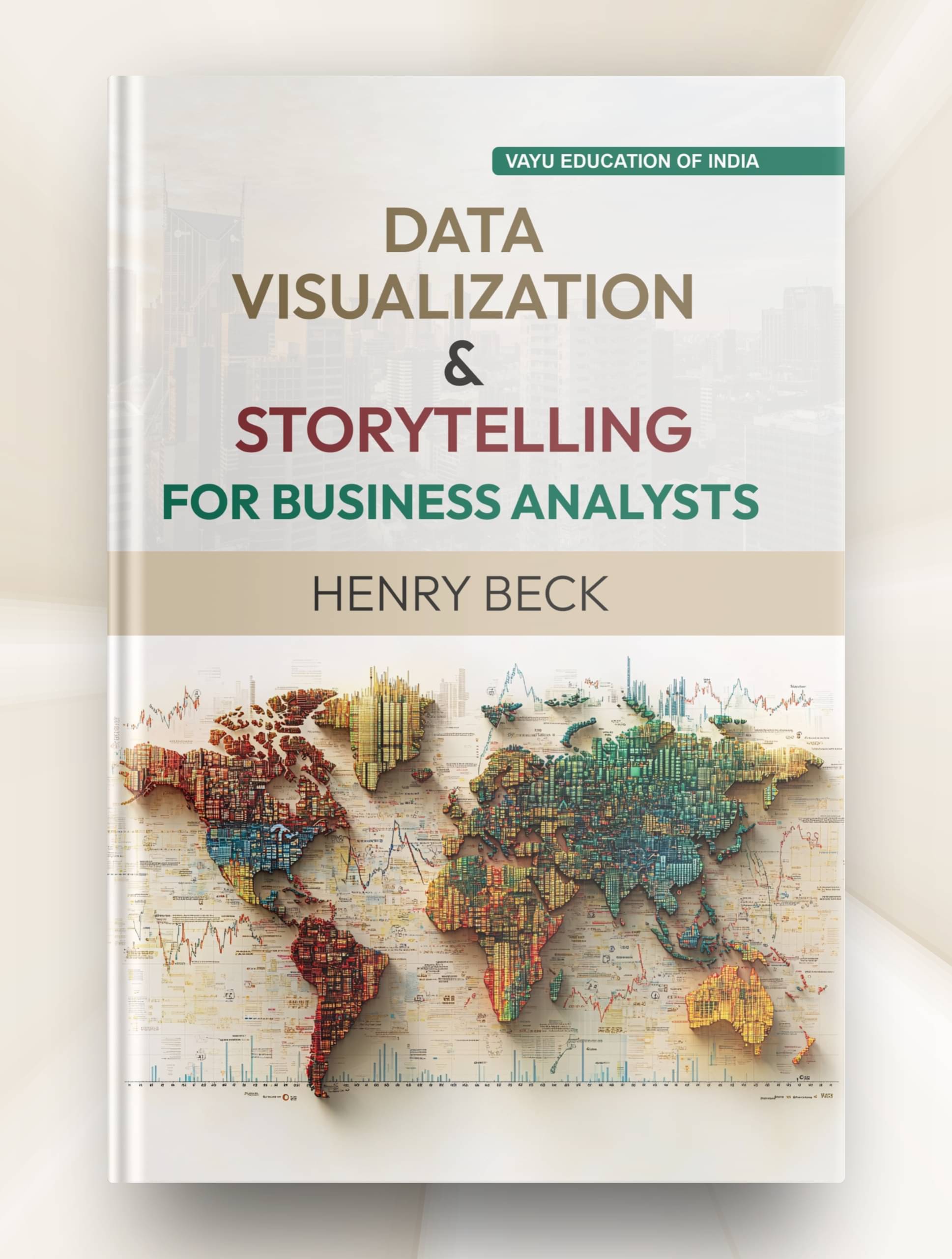     			Data Visualization & Storytelling Fot Business Analysts
