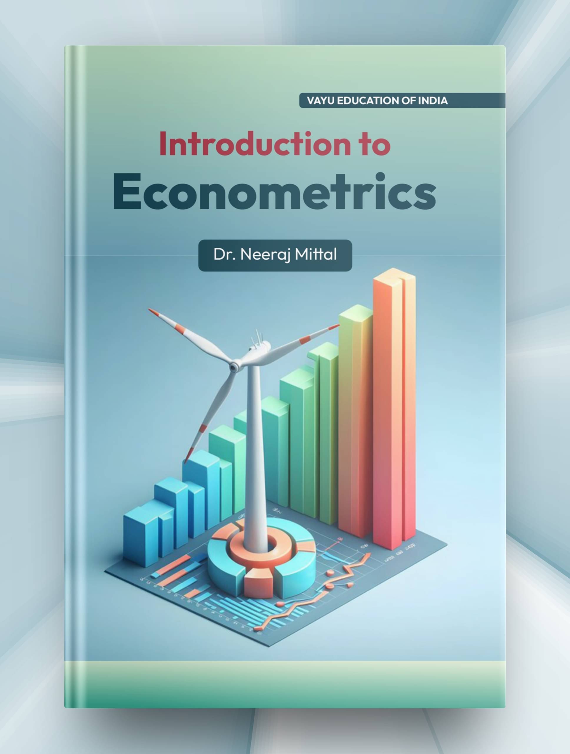     			INTRODUCTION TO ECONOMETRICS