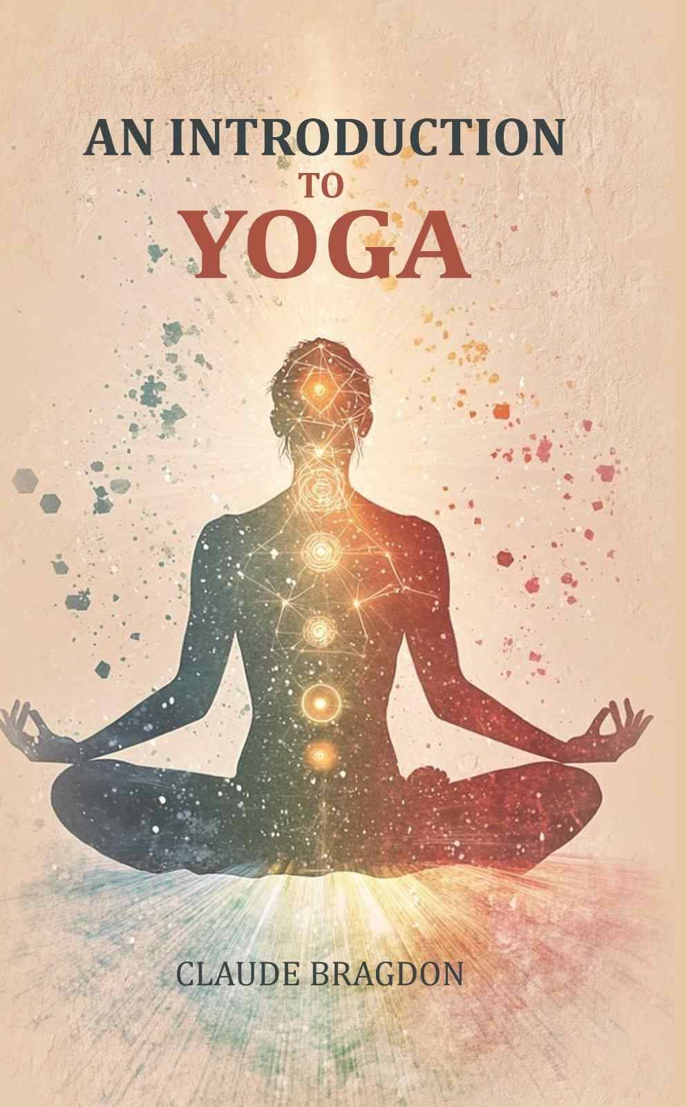     			An Introduction to Yoga