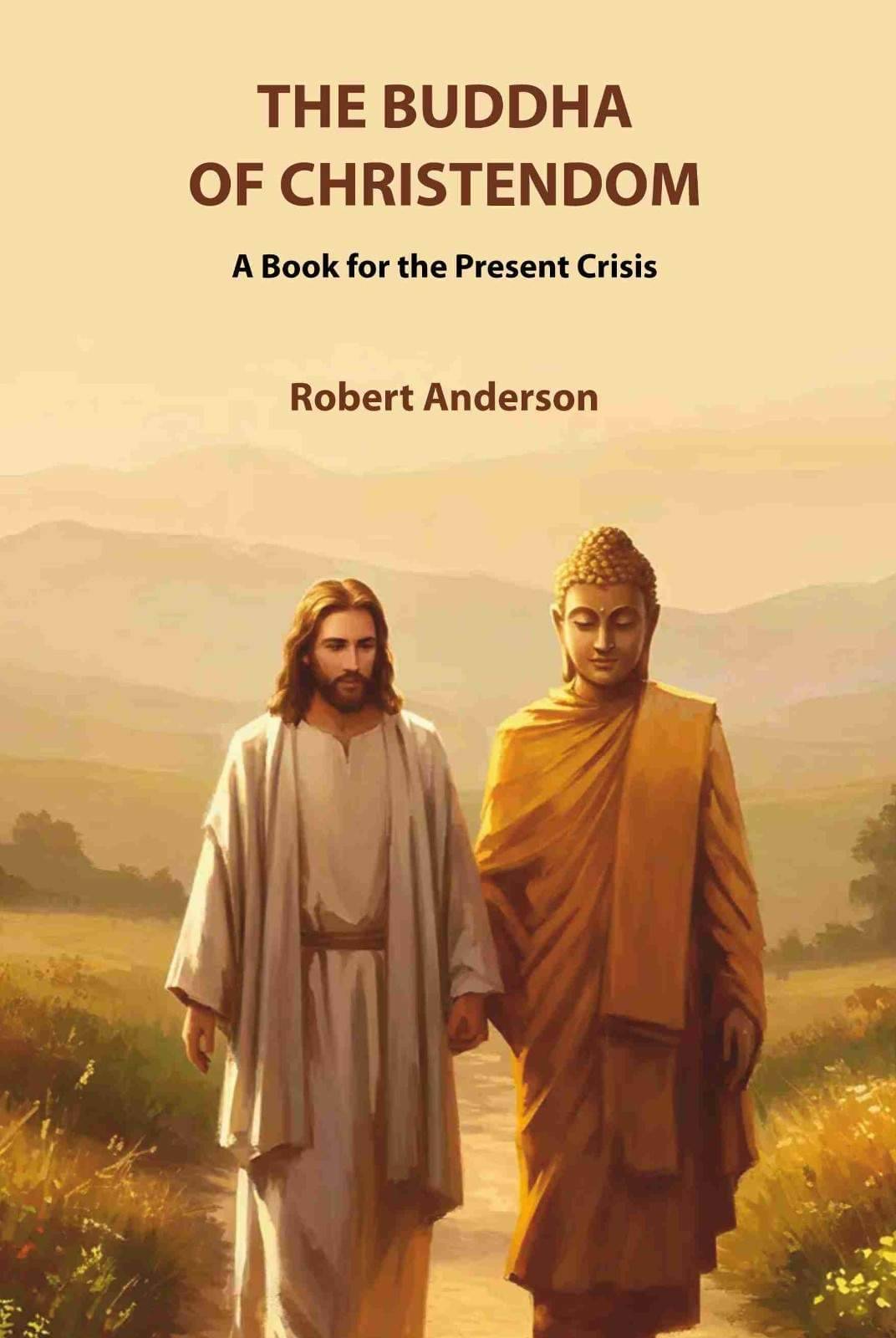     			The Buddha of Christendom