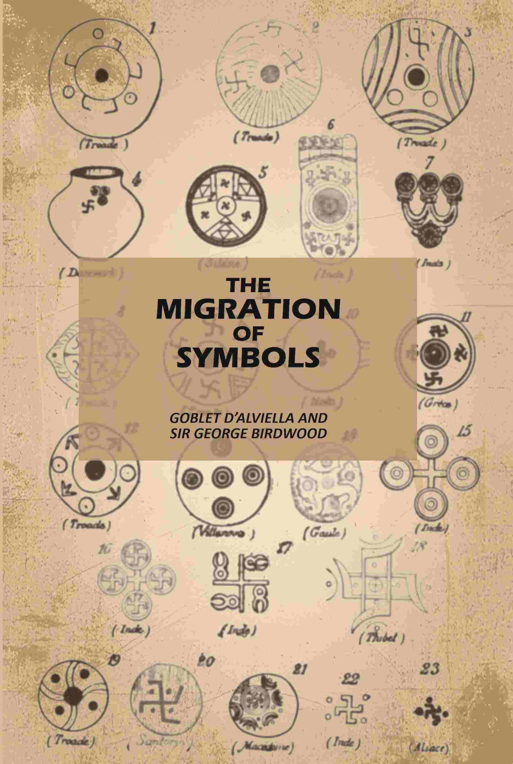     			The Migration of Symbols [Hardcover]