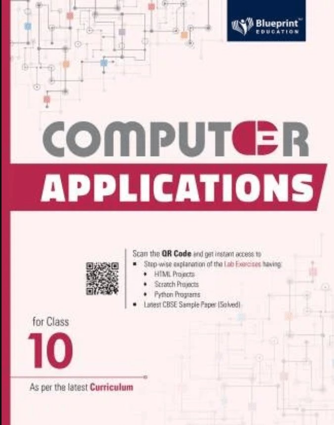 COMPUTER APPLICATIONS FOR CLASS 10 COMPUTER APPLICATIONS FOR CLASS 10