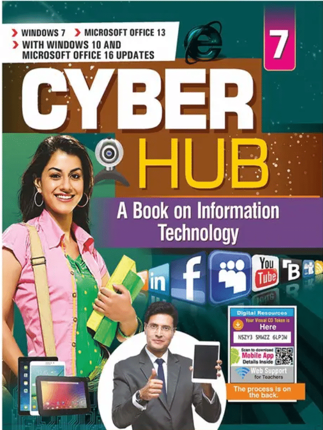     			CYBER HUB CLASS 7 ( A BOOK ON INFORMATION TECHNOLOGY )
