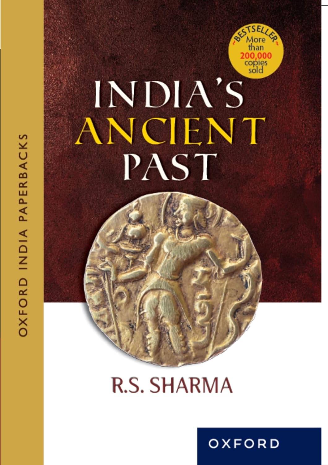     			INDIA'S ANCIENT PAST (OIP) Paperback – 20 October 2006 by R.S. Sharma (Author)