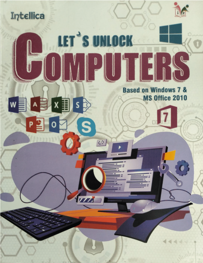     			Lets UNLOCK COMPUTERS CLASS 7