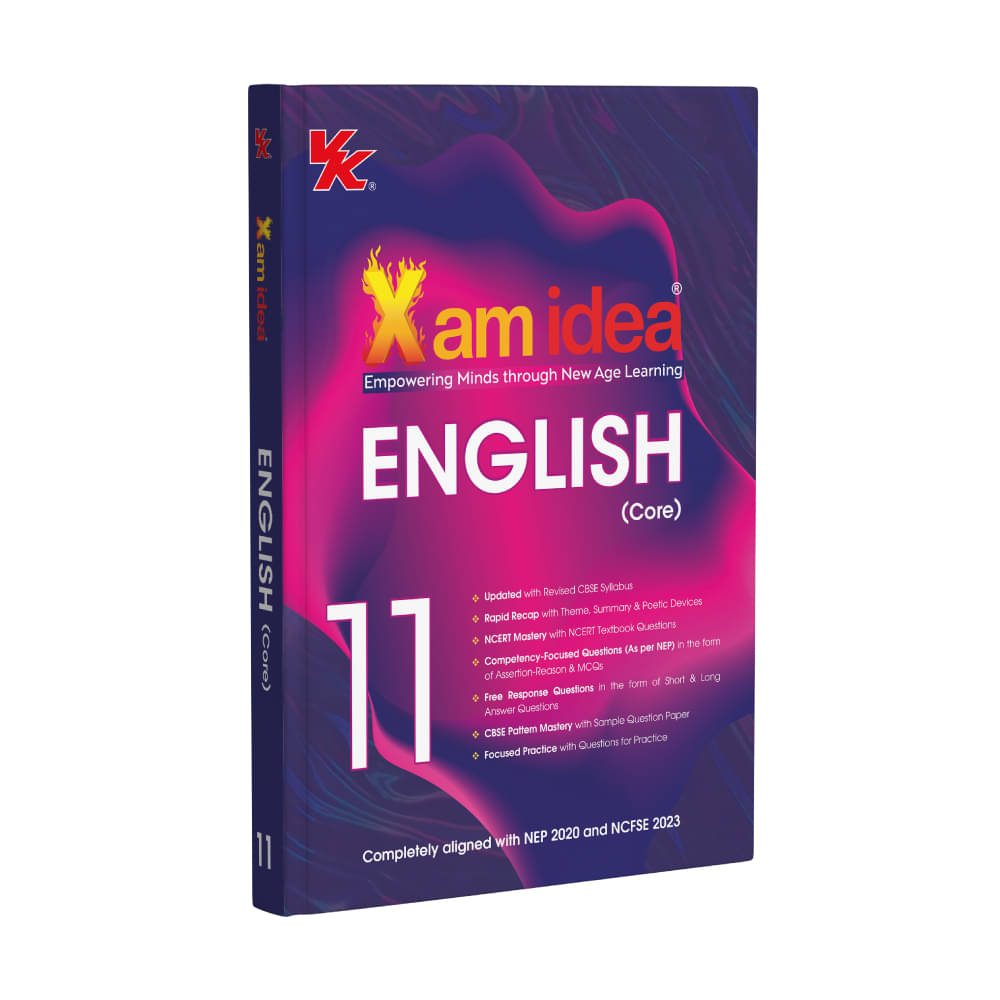 Xam idea Class 11 English Core (2025–26) | Latest CBSE Syllabus| NEP 2020 & NCFSE 2023 Aligned | With Competency-Focused & Free Response Qs | Self-Assessment Tests Xam idea Class 11 English Core (2025–26) | Latest CBSE Syllabus| NEP 2020 & NCFSE 2023 Aligned | With Competency-Focused & Free Response Qs | Self-Assessment Tests