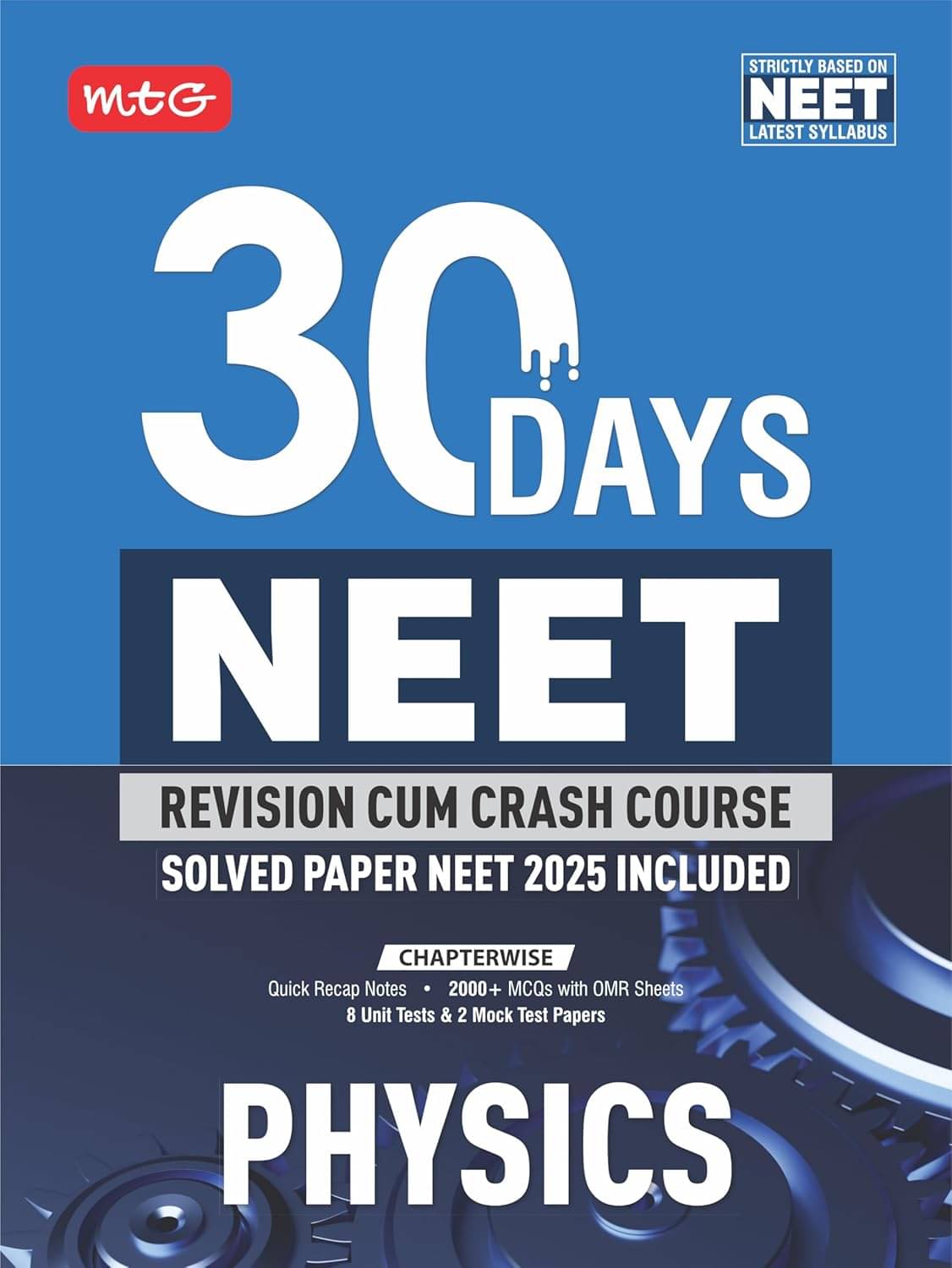 MTG 30 Days NEET Revision Cum Crash Course Physics For 2026 Exam | Quick Recap Notes, Unit Test, Mock Test with Previous Year Solved Paper Included MTG 30 Days NEET Revision Cum Crash Course Physics For 2026 Exam | Quick Recap Notes, Unit Test, Mock Test with Previous Year Solved Paper Included