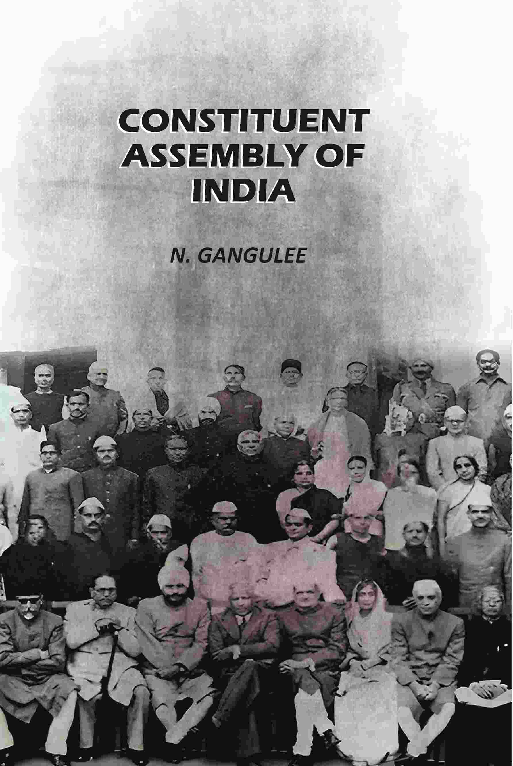     			Constituent Assembly Of India