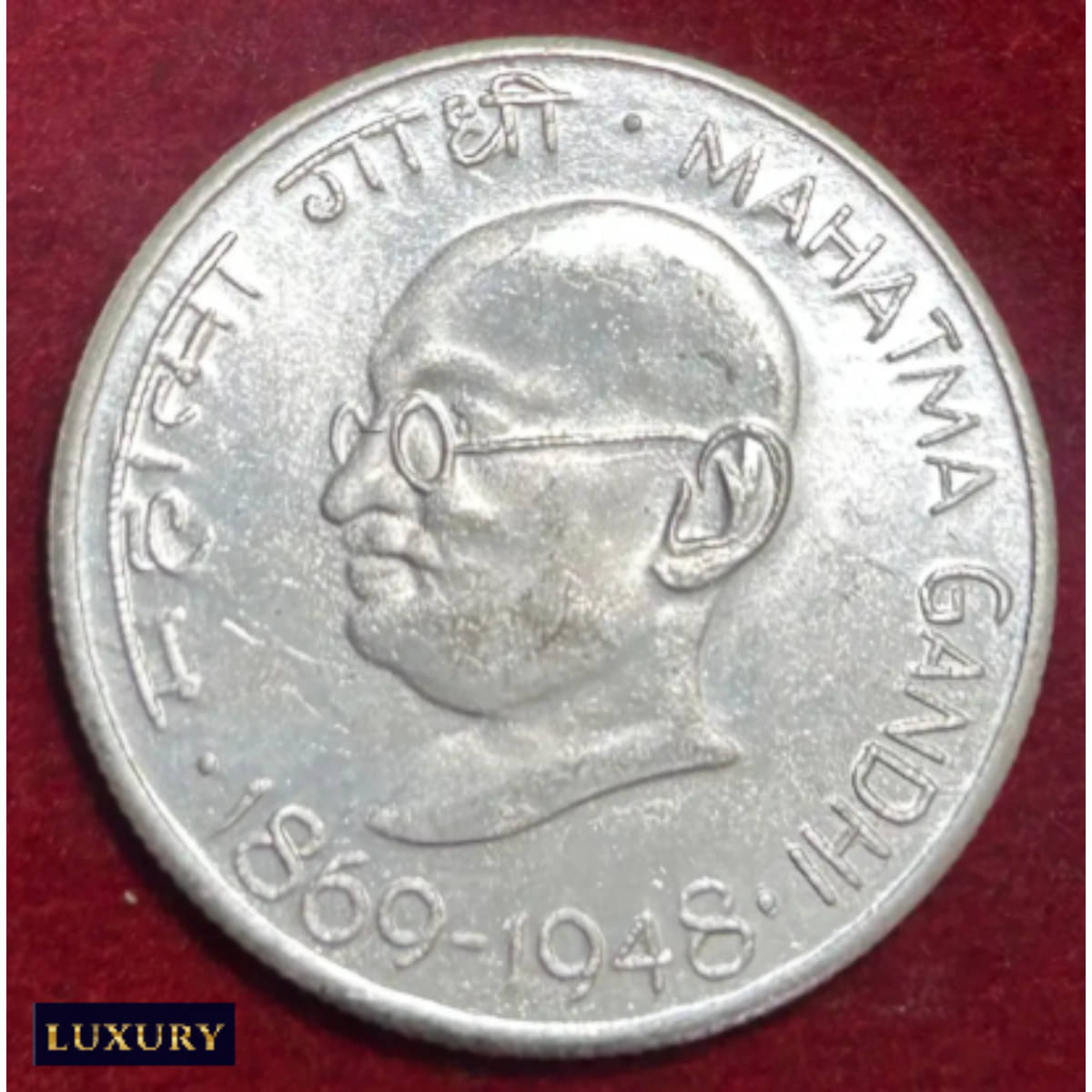     			Extremely Rare 10 Rupees 1869-1948 Mahatma Gandhi, old India RARE Coin