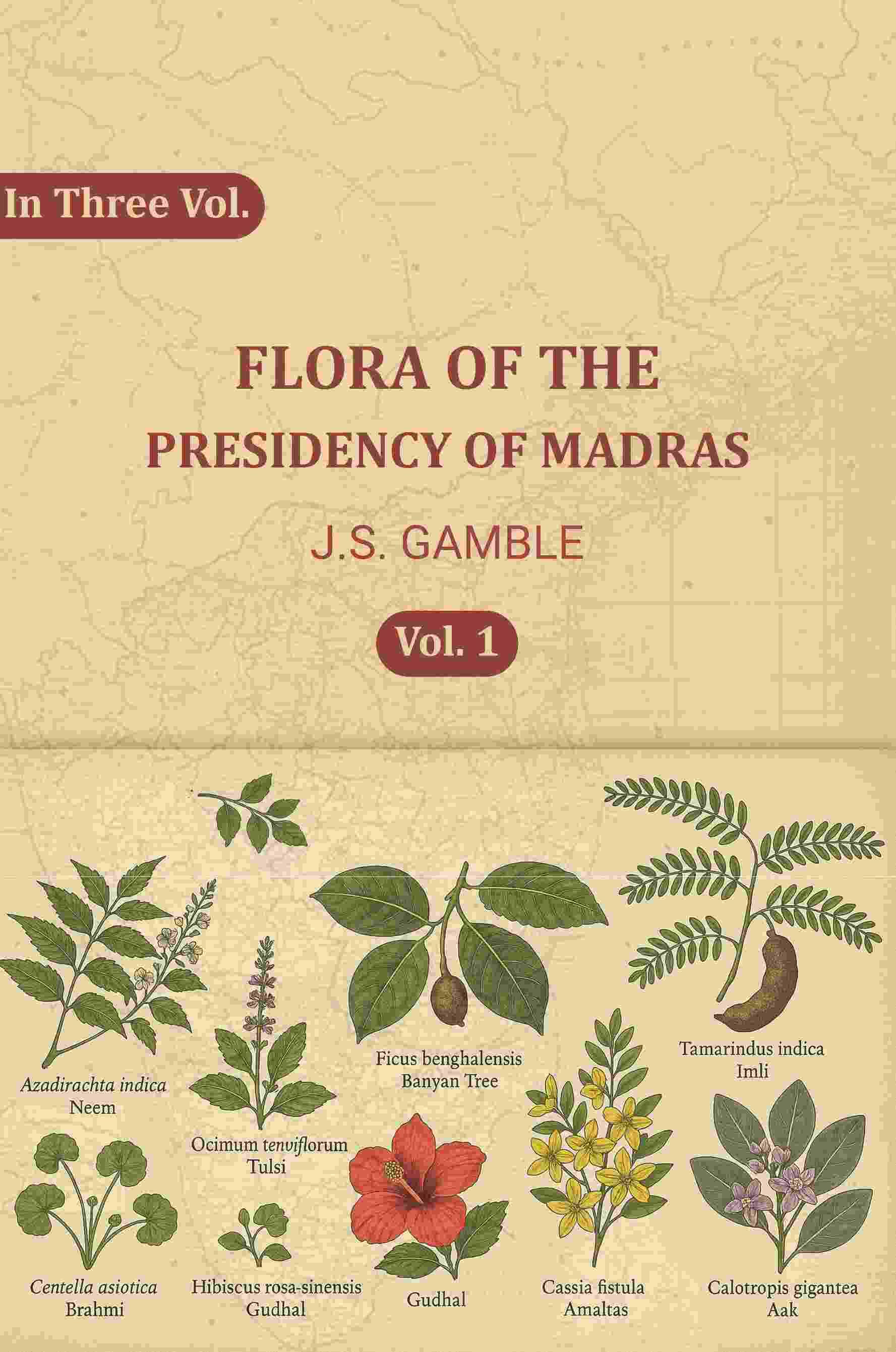     			Flora of the Presidency of Madras 1st