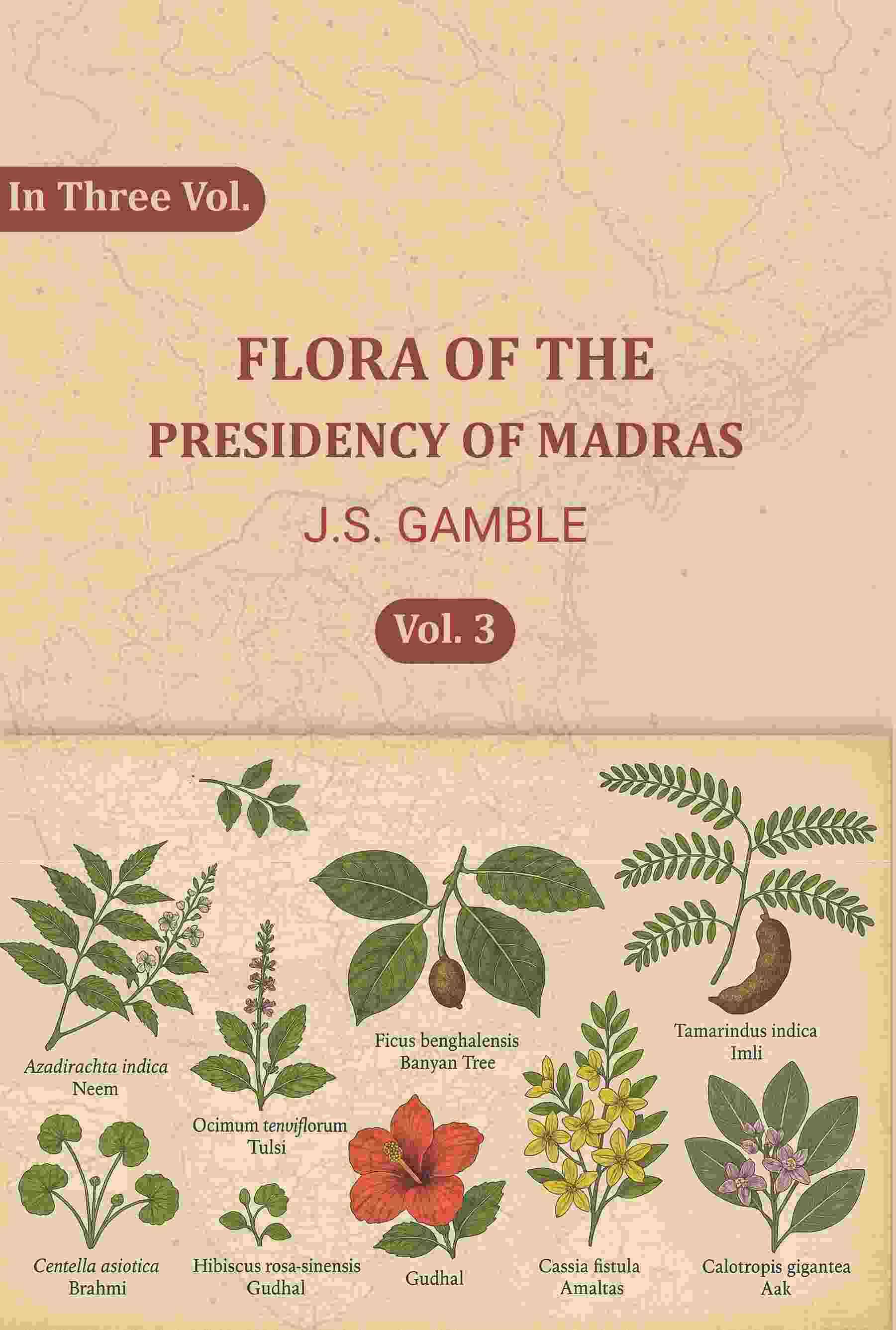     			Flora of the Presidency of Madras 3rd