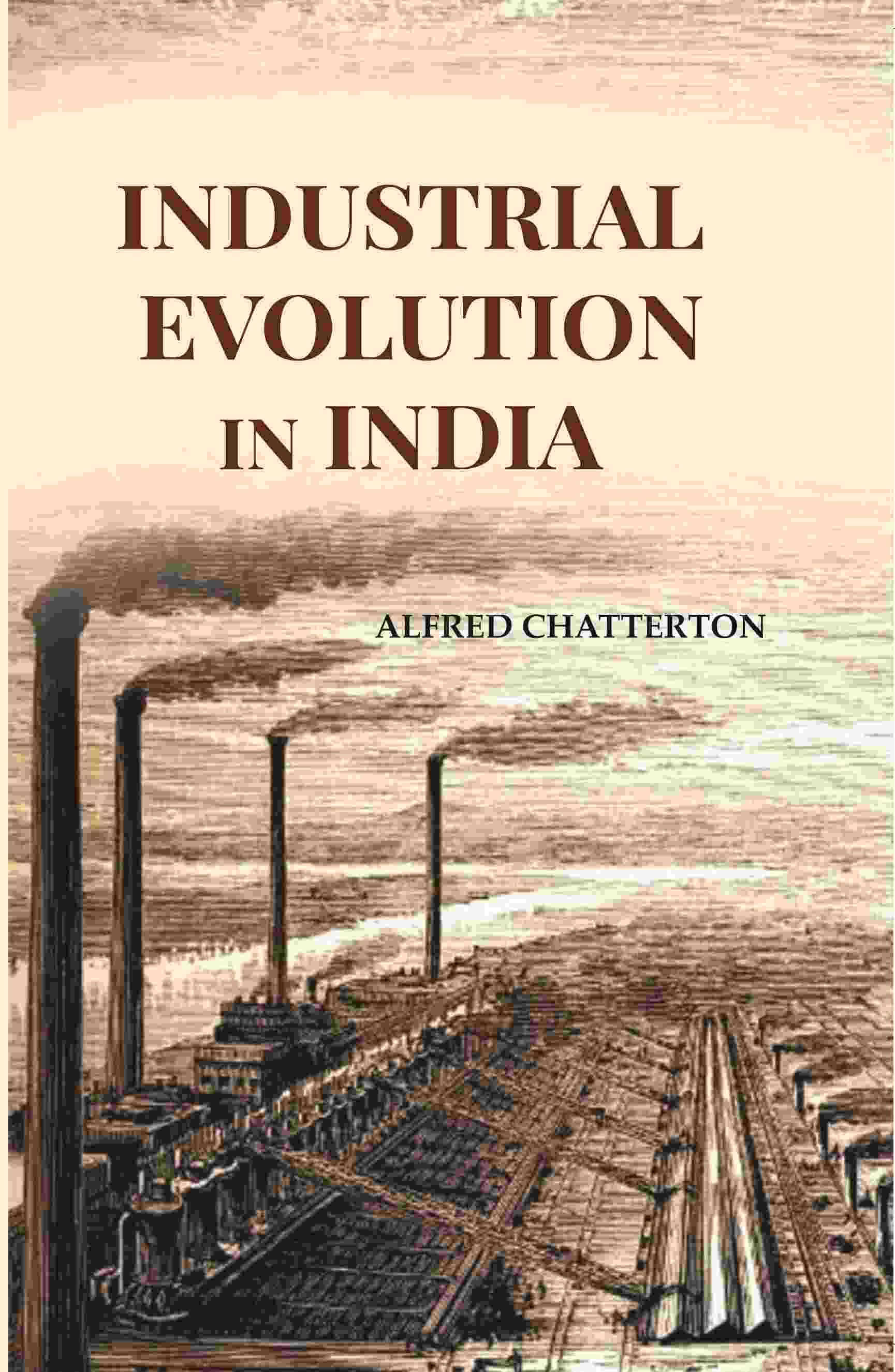     			Industrial Evolution In India