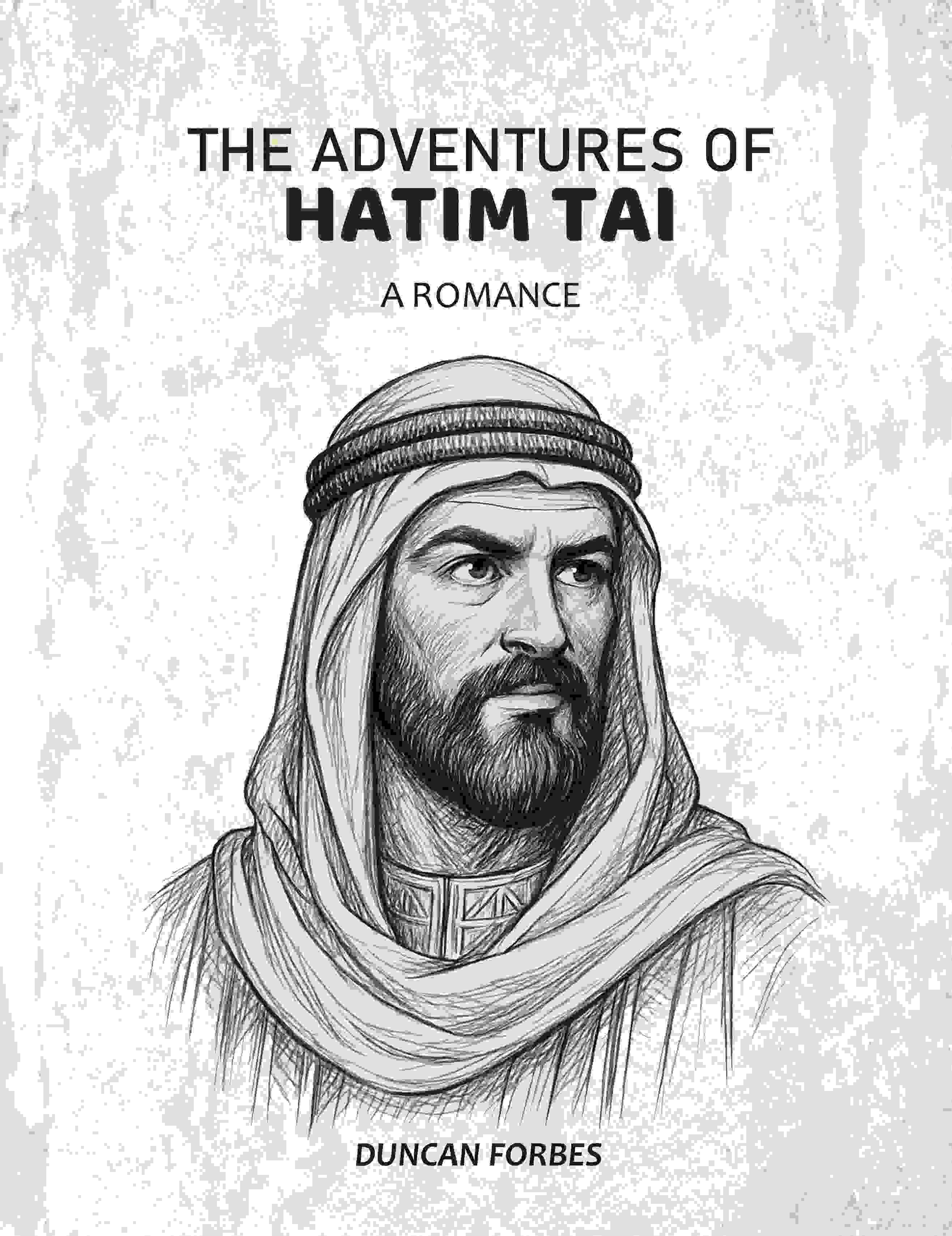     			The Adventures Of Hatim Tai: A Romance [Hardcover] By Duncan Forbes