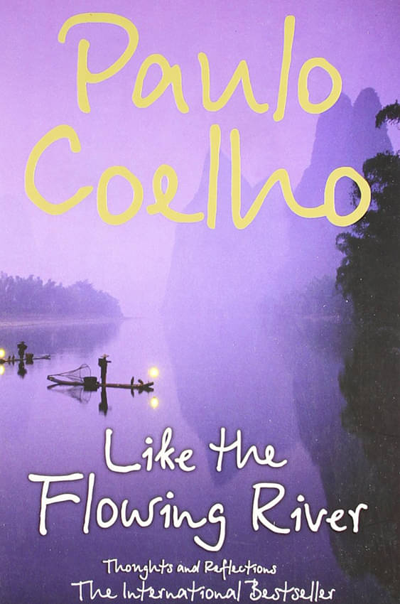     			Like the Flowing River: Thoughts and Reflections