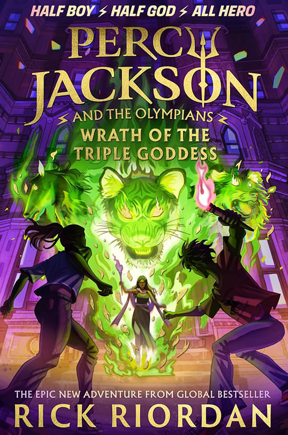     			Percy Jackson and the Olympians: Wrath of the Triple Goddess