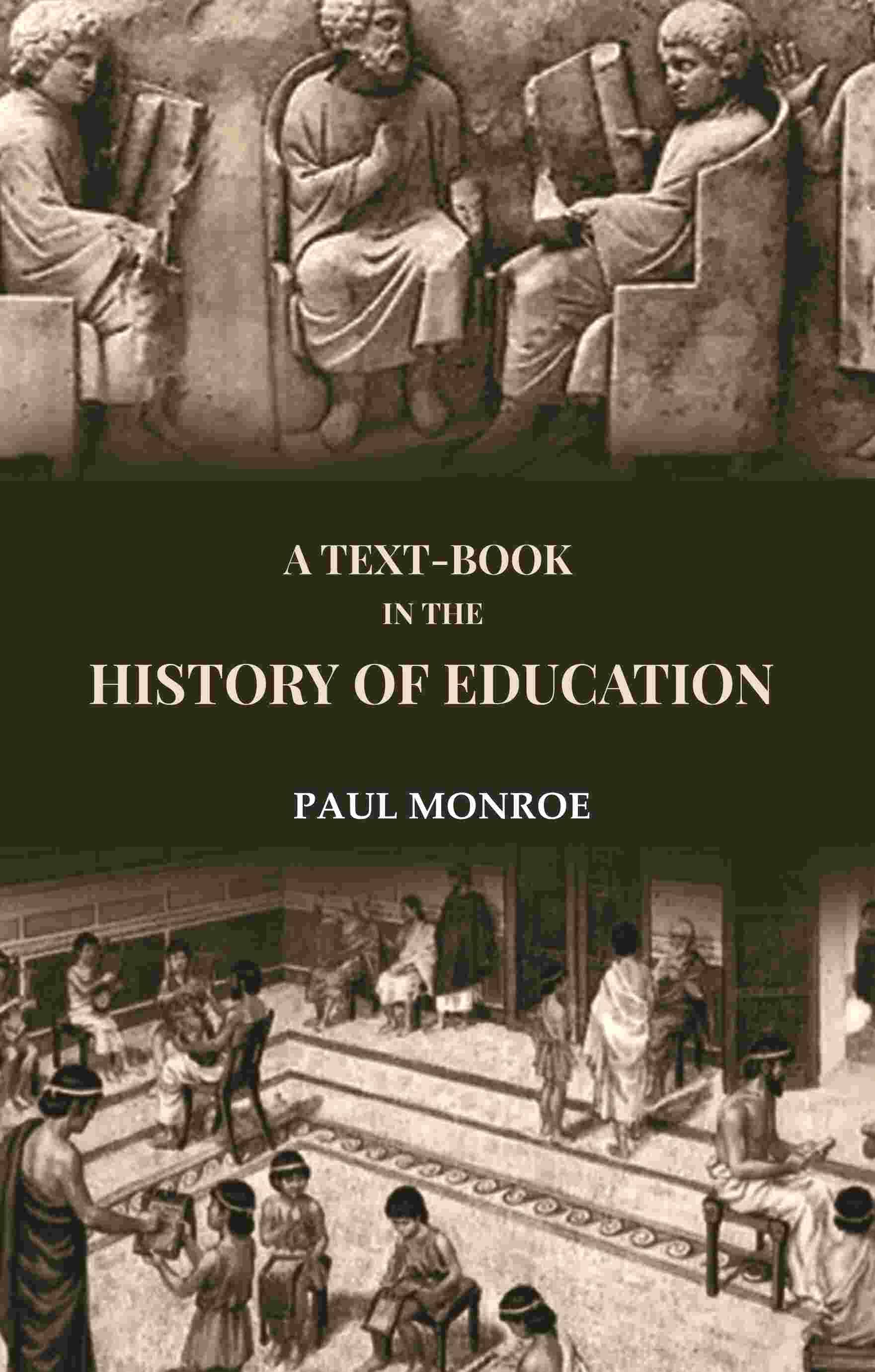     			A Text-Book in the History of Education