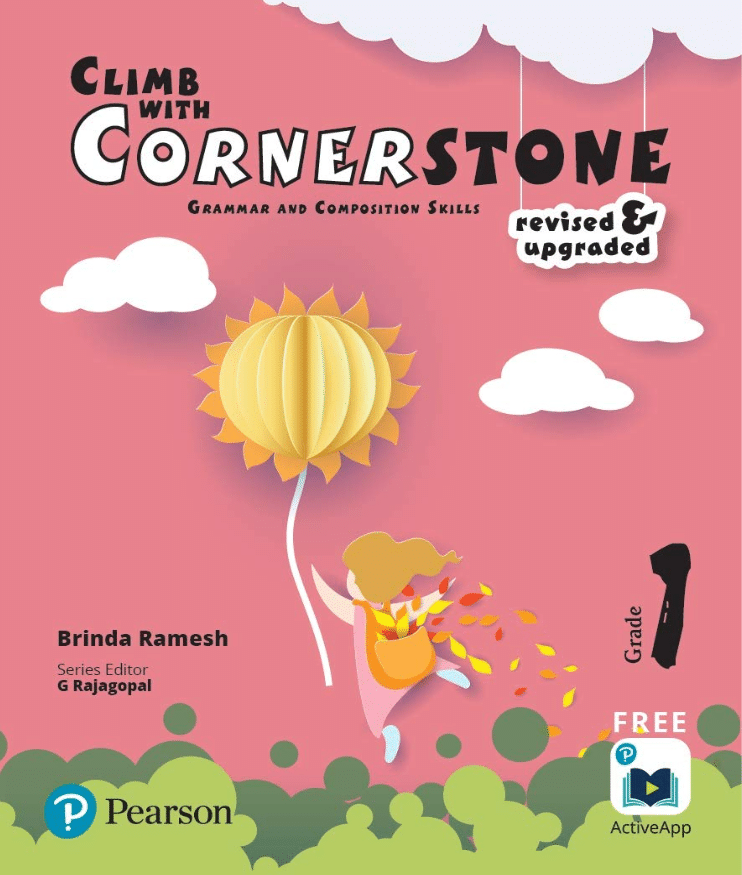 CLIMB WITH CORNERSTONE CLASS 1 GRAMMAR AND COMPOSITION CLIMB WITH CORNERSTONE CLASS 1 GRAMMAR AND COMPOSITION