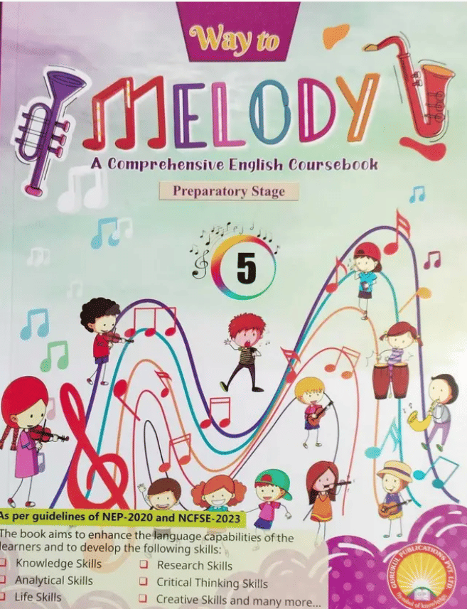 WAY TO MELODY CLASS 5 A COMPREHENSIVE ENGLISH COURSEBOOK WAY TO MELODY CLASS 5 A COMPREHENSIVE ENGLISH COURSEBOOK
