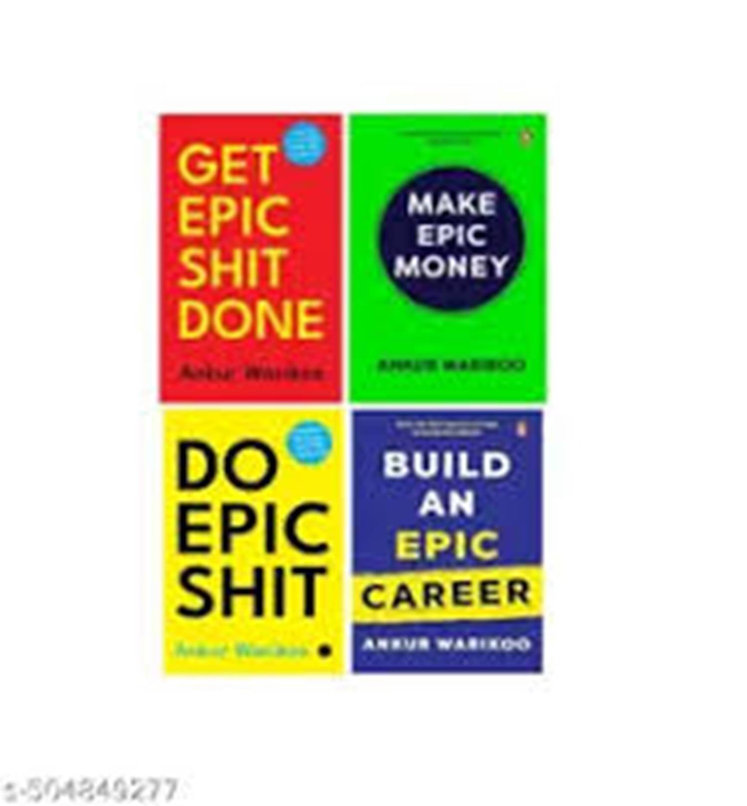     			(Combo of 4 book ) Do Epic &Get Epic & Make Epic &Build a* Epic by ANKUR WARIKOO