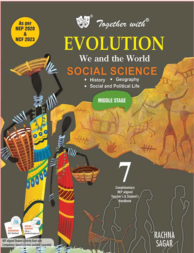 EVOLUTION WE AND THE WORLD SOCIAL SCIENCE CLASS 7 EVOLUTION WE AND THE WORLD SOCIAL SCIENCE CLASS 7
